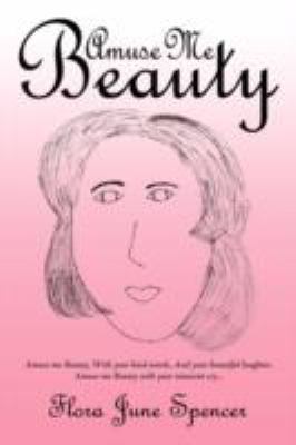 Amuse Me Beauty 1434352129 Book Cover