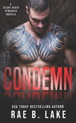 Condemn: A Silent Death Syndicate Novella B09JJ9FBFR Book Cover