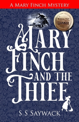 Mary Finch and the Thief: A Mary Finch Mystery 1838390480 Book Cover