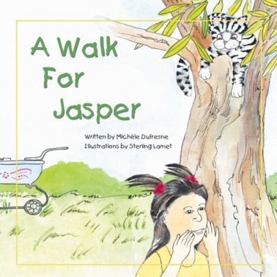 Walk for Jasper, A 1584532807 Book Cover