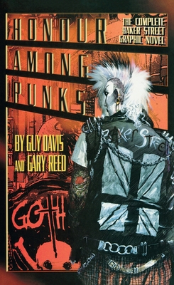 Honor Among Punks - The Complete Baker Street G... 1876969075 Book Cover