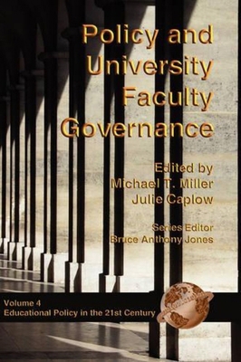 Policy and University Faculty Governance 1593110731 Book Cover