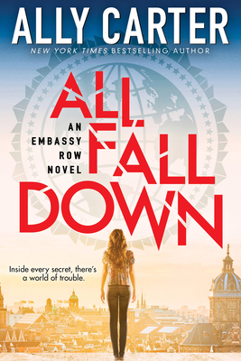 All Fall Down (Embassy Row, Book 1): Book One o... 0545654742 Book Cover