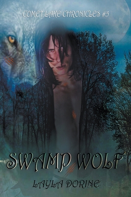Swamp Wolf B0CHY8SYGW Book Cover