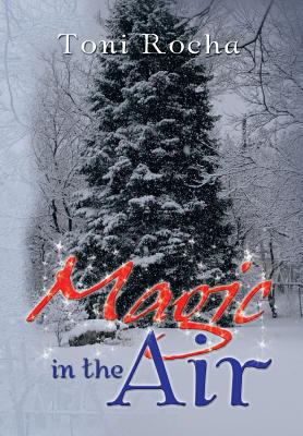 Magic in the Air 1479784680 Book Cover