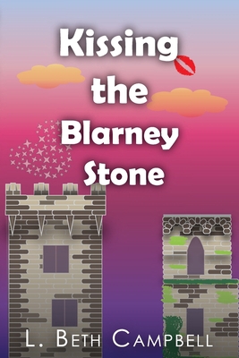 Kissing the Blarney Stone [Large Print] 1960639064 Book Cover