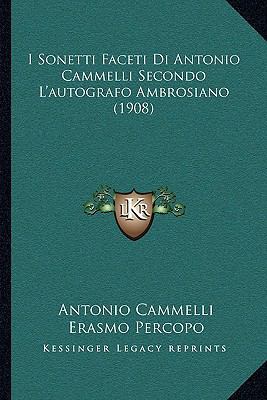 I Sonetti Faceti Di Antonio Cammelli Secondo L'... 1164956337 Book Cover