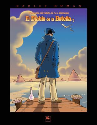 El diablo de la botella: adaptación al comic de... [Spanish] 1532956266 Book Cover