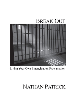 Break Out 0985039507 Book Cover