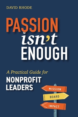 Passion Isn't Enough            Book Cover