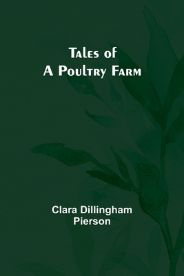 Tales of a Poultry Farm 9357911790 Book Cover