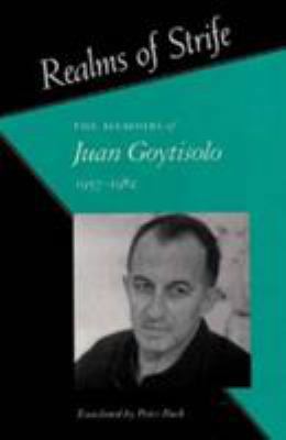 Realms of Strife: The Memoirs of Juan Goytisolo... 0704327554 Book Cover