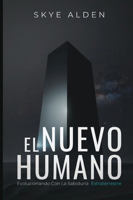 The New Human / El Nuevo Humano: Evolving with ... [Spanish] B0FS6CJFW6 Book Cover
