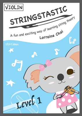 Stringstastic Level 1 - Violin USA 0648514447 Book Cover