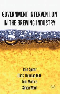 Intervention in the Modern UK Brewing Industry 113730572X Book Cover