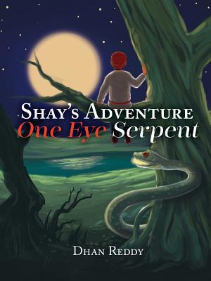 Shay's Adventure: One Eye Serpent 6214340975 Book Cover