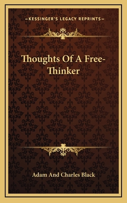 Thoughts Of A Free-Thinker 1169031781 Book Cover