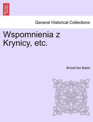 Wspomnienia Z Krynicy, Etc. [Polish] 1241412537 Book Cover