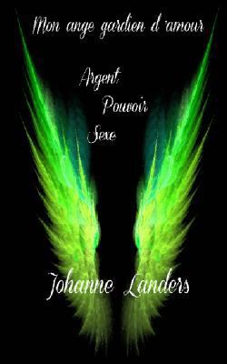 Mon ange gardien d'amour [French] 2924494419 Book Cover