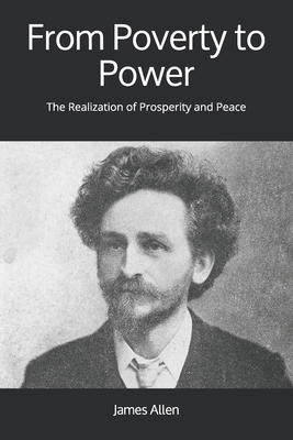 From Poverty to Power: The Realization of Prosp... 1912925001 Book Cover