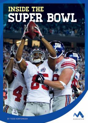 Inside the Super Bowl 1634074386 Book Cover