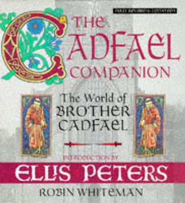 The Cadfael Companion: The World of Brother Cad... 0316876550 Book Cover