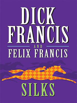 Silks [Large Print] 1410410447 Book Cover