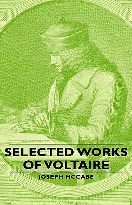 Selected Works of Voltaire 1443733164 Book Cover