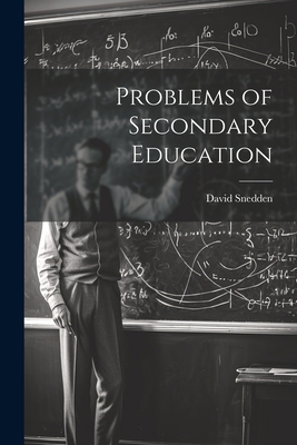 Problems of Secondary Education 1022062611 Book Cover