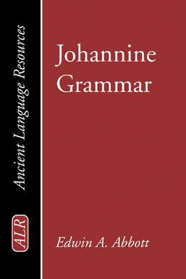 Johannine Grammar 1597525464 Book Cover