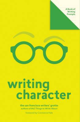 Writing Character (Lit Starts): A Book of Writi... 1419738321 Book Cover