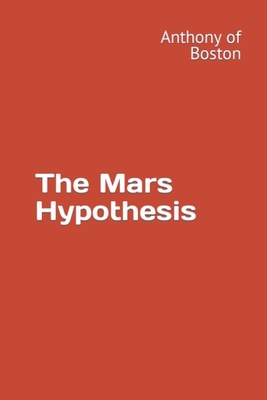 The Mars Hypothesis: Hypothesis that the Federa... B0BVSXG2CV Book Cover