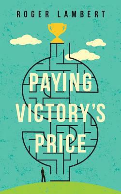 Paying Victory's Price 149954569X Book Cover