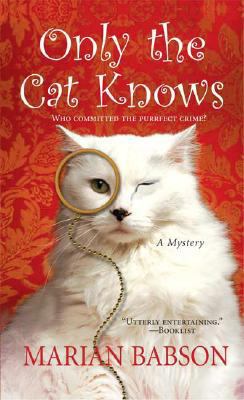 Only the Cat Knows 0312931514 Book Cover