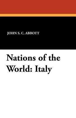 Nations of the World: Italy 1434432602 Book Cover