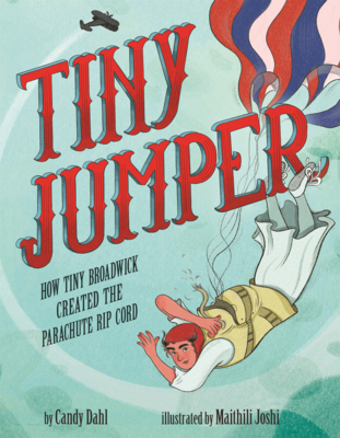Tiny Jumper: How Tiny Broadwick Created the Par... B0GMYP9H7Q Book Cover