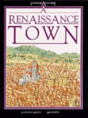Renaissance Town (Inside Story) 0750019387 Book Cover