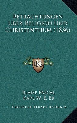 Betrachtungen Uber Religion Und Christenthum (1... [German] 1167764943 Book Cover