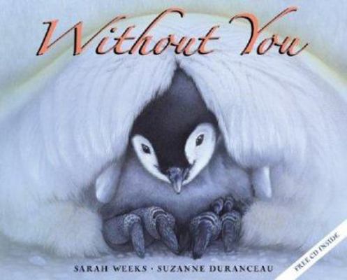 Without You Book and CD [With CD (Audio)] 0060007338 Book Cover