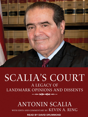 Scalia's Court: A Legacy of Landmark Opinions a... 151595577X Book Cover