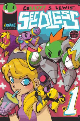 Seedless 1607063018 Book Cover