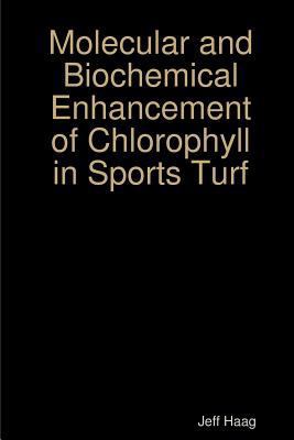 Molecular and Biochemical Enhancement of Chloro... 0359451209 Book Cover