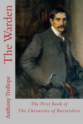 The Warden: The First Book of The Chronicles of... 1547133813 Book Cover