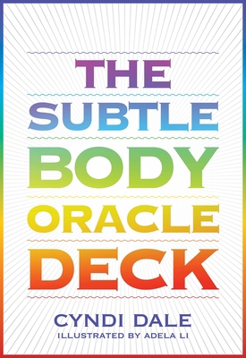 The Subtle Body Oracle Deck and Guidebook 1683649869 Book Cover