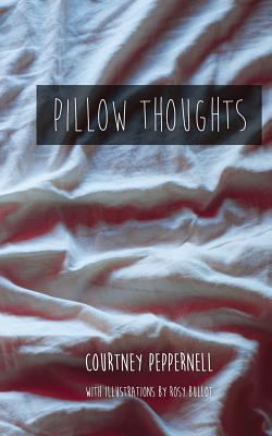 Pillow Thoughts 1539170381 Book Cover