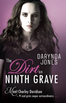 The Dirt on Ninth Grave (Charley Davidson) 0349411417 Book Cover