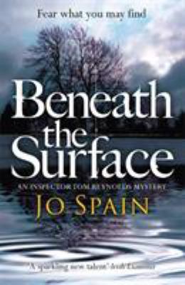 Beneath the Surface: (An Inspector Tom Reynolds... 1784299278 Book Cover