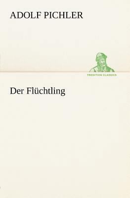 Der Fluchtling [German] 3842410328 Book Cover