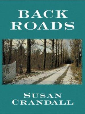 Back Roads [Large Print] 1587245604 Book Cover