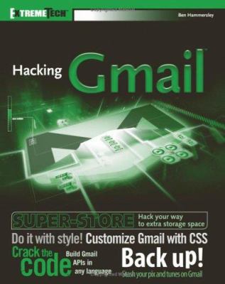 Hacking Gmail 076459611X Book Cover